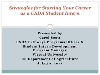 Strategies for Starting Your Career as a USDA Student Intern