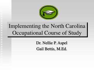 Implementing the North Carolina Occupational Course of Study