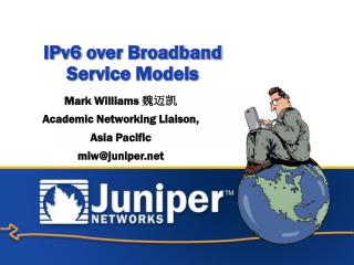 IPv6 over Broadband Service Models