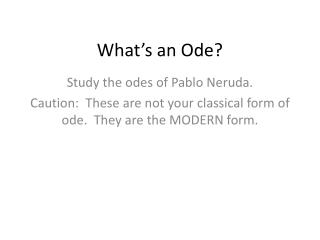 What’s an Ode?