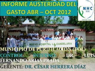 INFORME AUSTERIDAD DEL GASTO ABR – OCT 2012