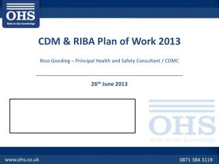 CDM &amp; RIBA Plan of Work 2013