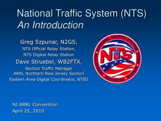 National Traffic System (NTS) An Introduction