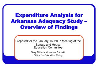 Expenditure Analysis for Arkansas Adequacy Study – Overview of Findings