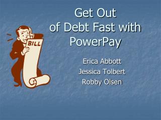 Get Out of Debt Fast with PowerPay
