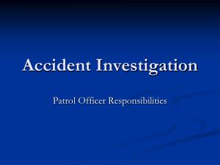 Accident Investigation