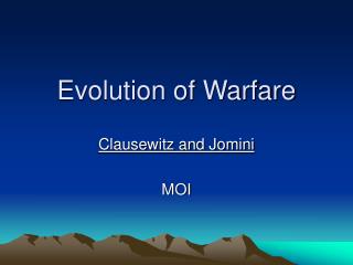 Evolution of Warfare