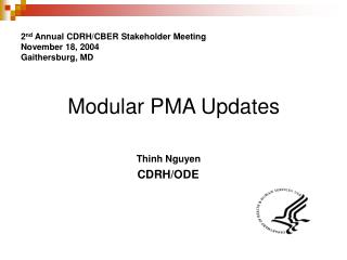 2 nd Annual CDRH/CBER Stakeholder Meeting November 18, 2004 Gaithersburg, MD