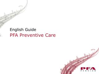 PFA Preventive Care