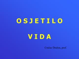 O S J E T I L O V I D A