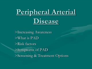 Peripheral Arterial Disease