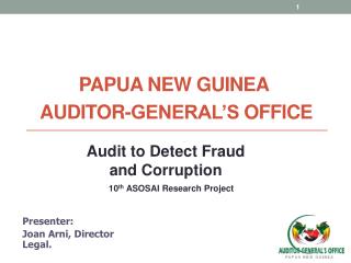 Papua New GuineA Auditor- General’S Office