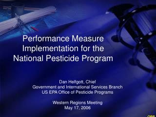 Performance Measure Implementation for the National Pesticide Program