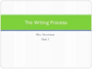 The Writing Process