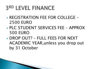 3 RD LEVEL FINANCE