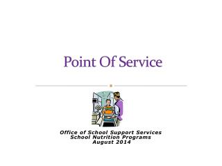 Point Of Service