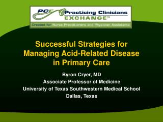 Successful Strategies for Managing Acid-Related Disease in Primary Care