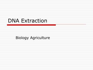 DNA Extraction