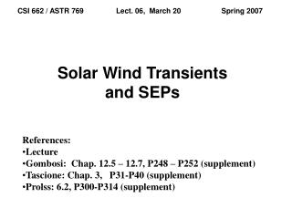 Solar Wind Transients and SEPs