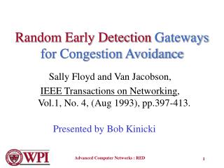 Random Early Detection Gateways for Congestion Avoidance