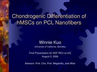 Chondrogenic Differentiation of hMSCs on PCL Nanofibers