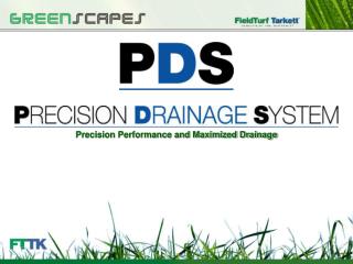 Precision Performance and Maximized Drainage