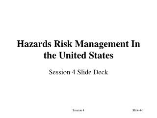 Hazards Risk Management In the United States