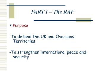PART I – The RAF