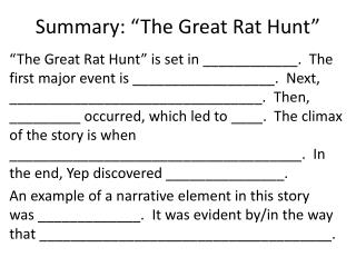 Summary: “The Great Rat Hunt”