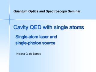 Cavity QED with single atoms