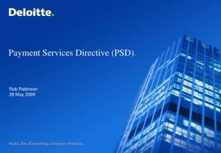 Payment Services Directive (PSD) .