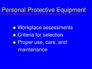 Personal Protective Equipment