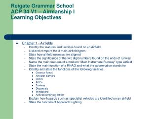 Reigate Grammar School ACP 34 V1 – Airmanship I Learning Objectives