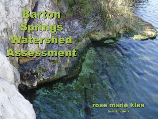 Barton Springs Watershed Assessment