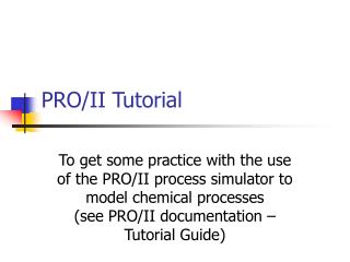 PRO/II Tutorial