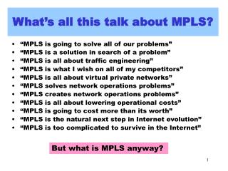 What’s all this talk about MPLS?