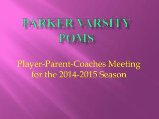 Parker Varsity Poms