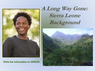 A Long Way Gone: Sierra Leone Background