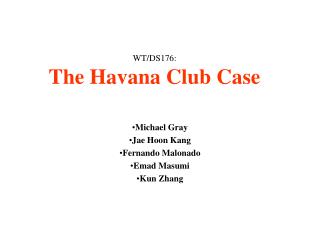 WT/DS176: The Havana Club Case