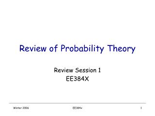 Review of Probability Theory