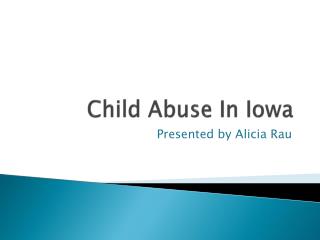 Child Abuse In Iowa
