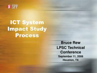 ICT System Impact Study Process