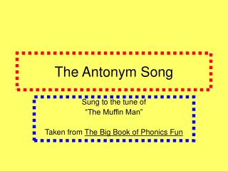 The Antonym Song