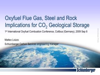 Oxyfuel Flue Gas, Steel and Rock Implications for CO 2 Geological Storage