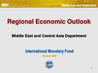 Regional Economic Outlook Middle East and Central Asia Department