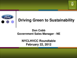 Driving Green to Sustainability