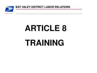 ARTICLE 8 TRAINING