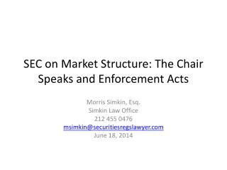 SEC on Market Structure: The Chair Speaks and Enforcement Acts