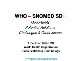 WHO – SNOMED SD O