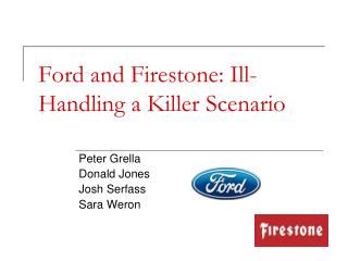Ford and Firestone: Ill-Handling a Killer Scenario